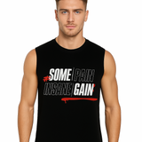 Black sleeveless t-shirt with 'Some Pain, Insane Gain' graphic print on the front.