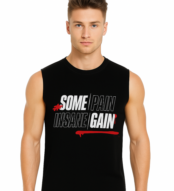 Black sleeveless t-shirt with 'Some Pain, Insane Gain' graphic, front view.
