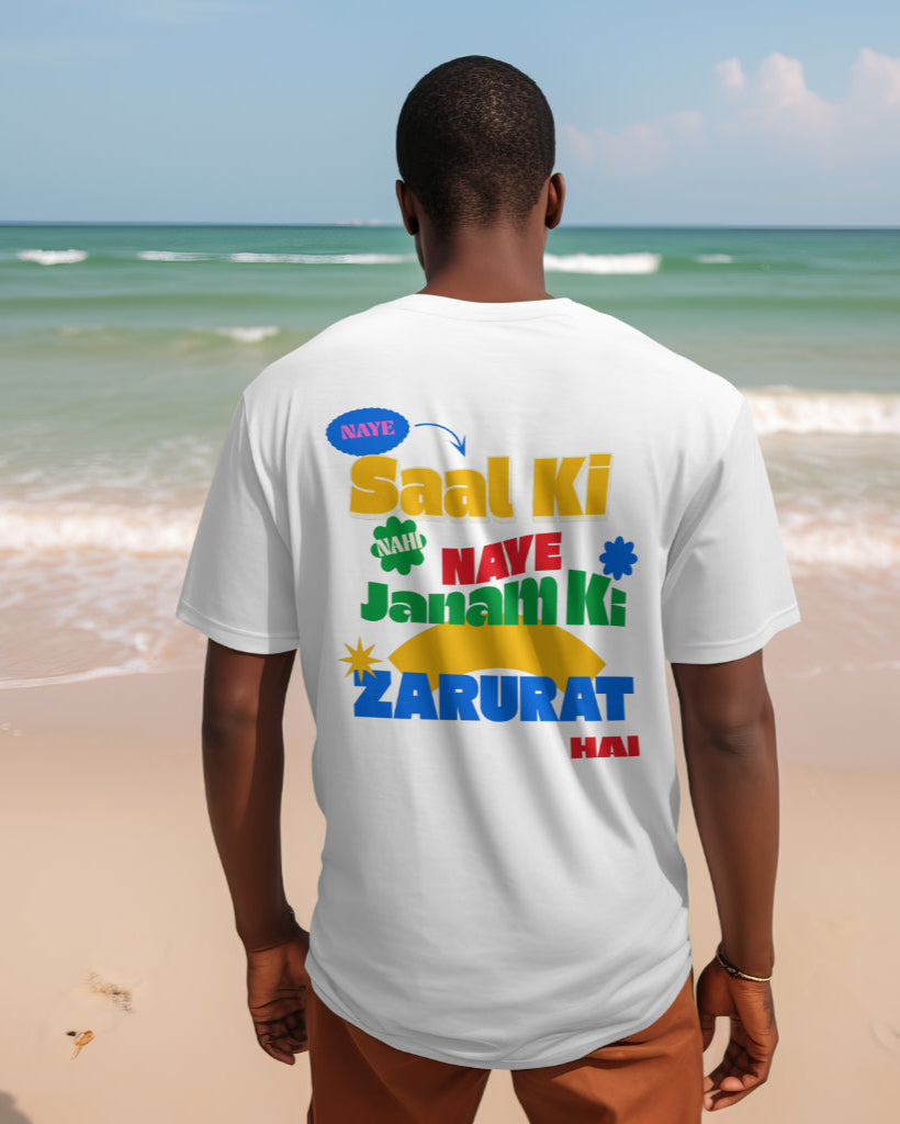 back view of a black male wearing 'Naye Saal Ki Nahi Naye Janam Ki Zarurat Hai' White Tshirt