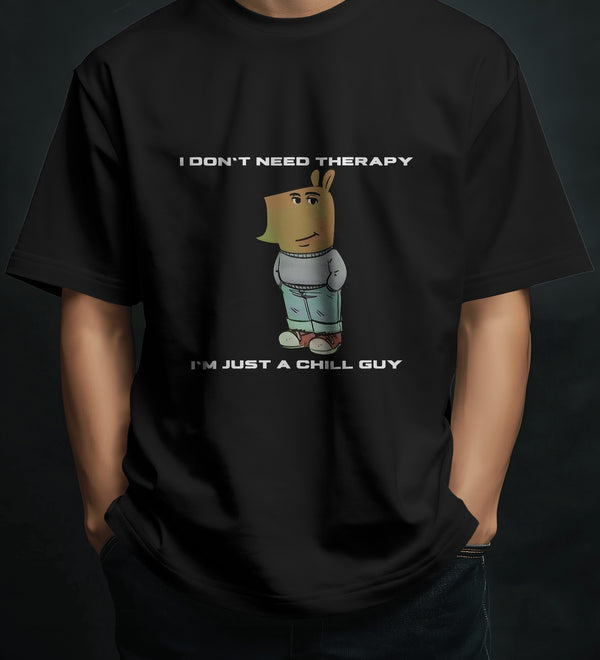 Front view of a black "I Don't Need Therapy" Chill Guy graphic t-shirt for men.