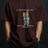 Men's brown graphic tee with "I'm Just a Chill Guy… Until You Touch My Phone" text and cartoon print.
