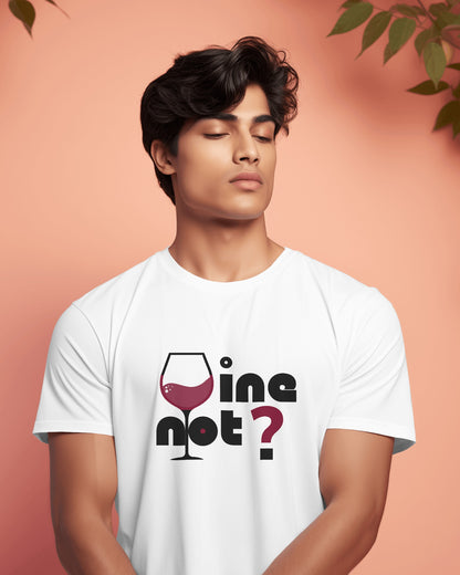 an Indian model male wearing white classic half sleeve round neck cotton Wine Not ? graphic t-shirt 