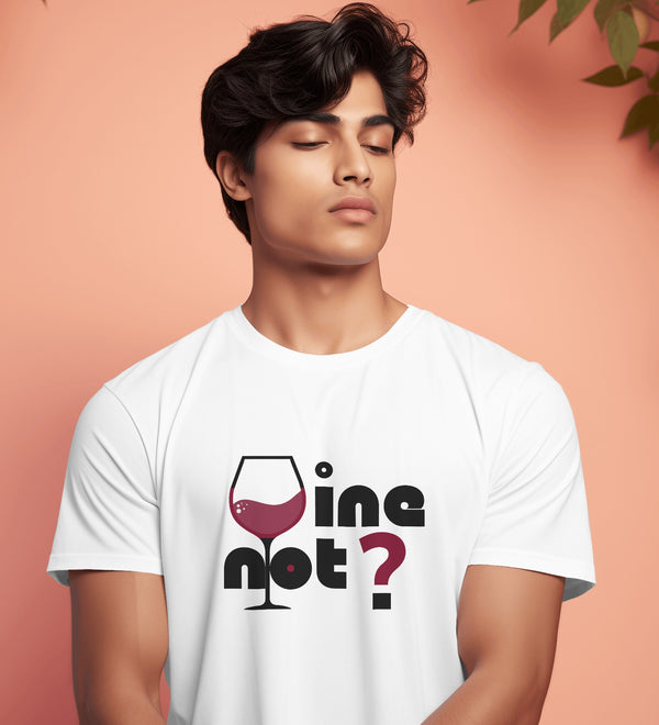 White "Wine Not?" t-shirt with a graphic of a wine glass and text, front view.