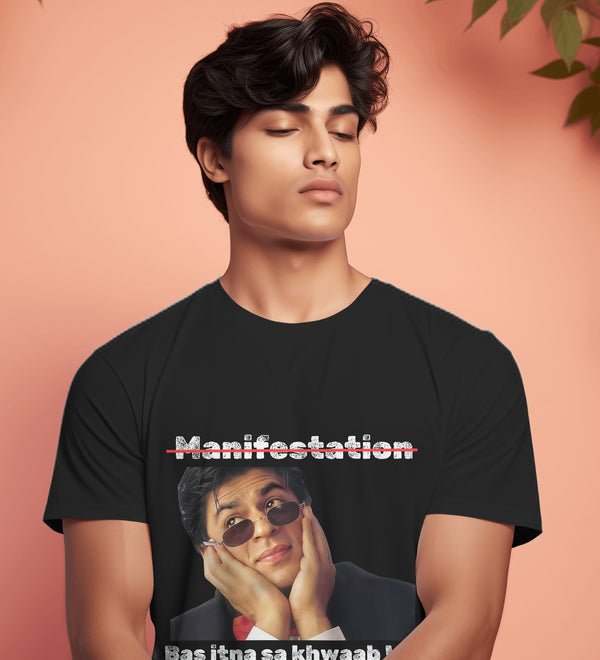 Black t-shirt with 'Manifestation' crossed out and Shah Rukh Khan with 'Bas Itna Sa Khwaab' text.