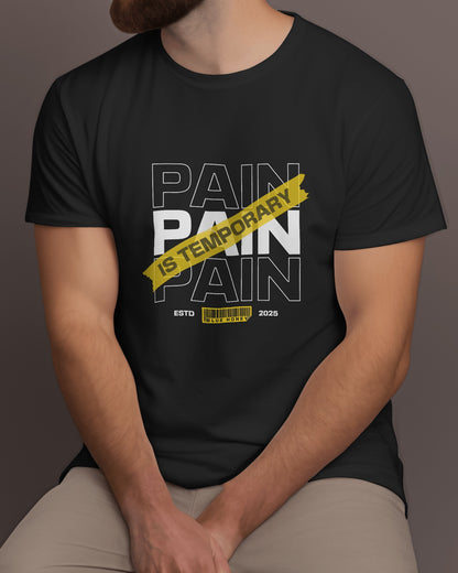 Pain Is Temporary Black Gym T-Shirt for Men