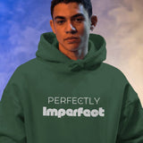 Front view of a green Perfectly Imperfect oversized hooded sweatshirt with minimalist typography.