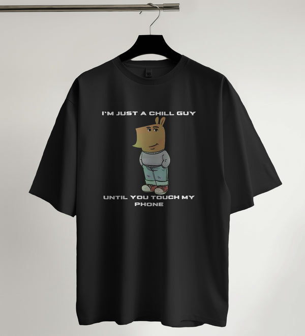 Black cotton graphic tee for men featuring a cartoon character and the quote 'I'm Just a Chill Guy... Until You Touch My Phone'.